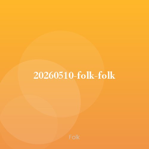 20260510-folk-folk