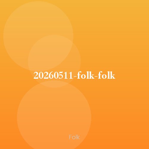 20260511-folk-folk